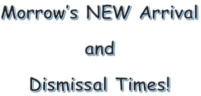  New Arrival and Dismissal Times 2023-2024